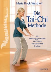 Publikation: Die Tai Chi Methode für Haltungsgesundheit und einen schmerzfreien Rücken